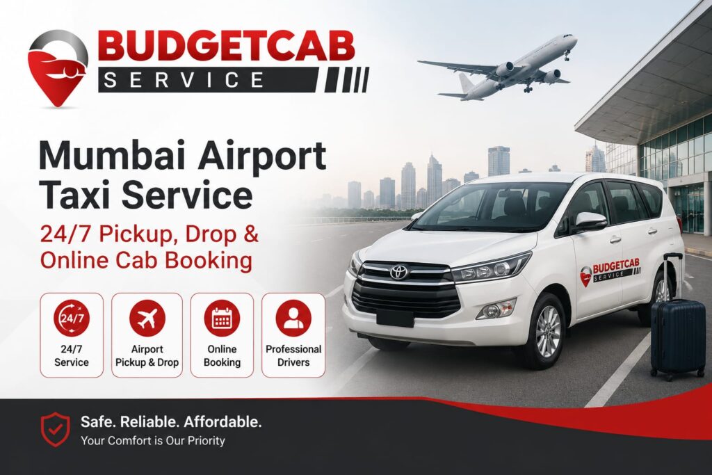 Budget Cab Service Mumbai Airport Taxi Service