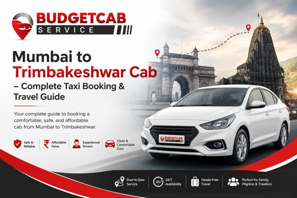 Mumbai to Trimbakeshwar Cab – Plan Your Comfortable Journey from Mumbai