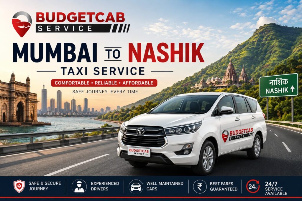 Mumbai To Nashik Taxi Service budget cab service