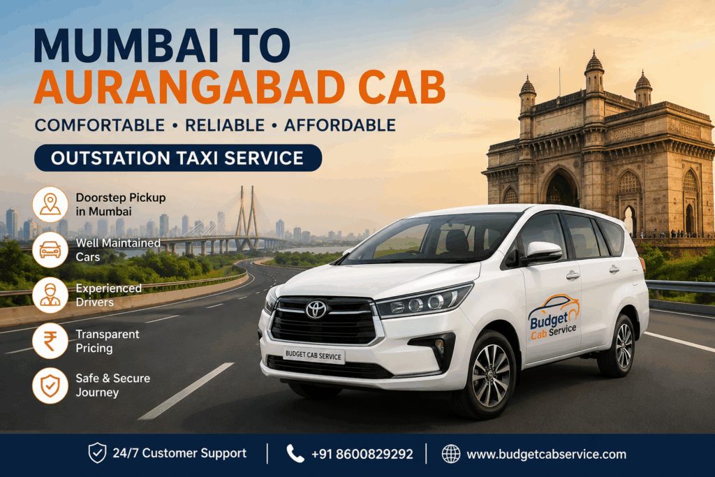 Mumbai to Aurangabad Cab – comfortable outstation taxi service from Mumbai